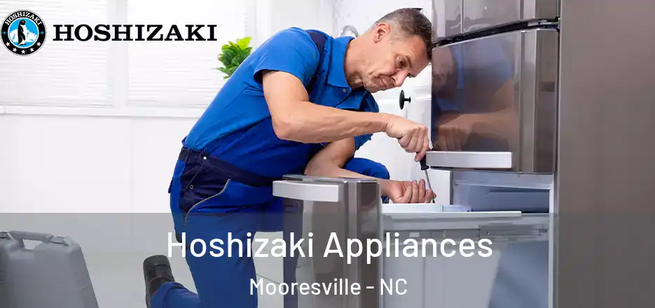  Hoshizaki Appliances Mooresville - NC