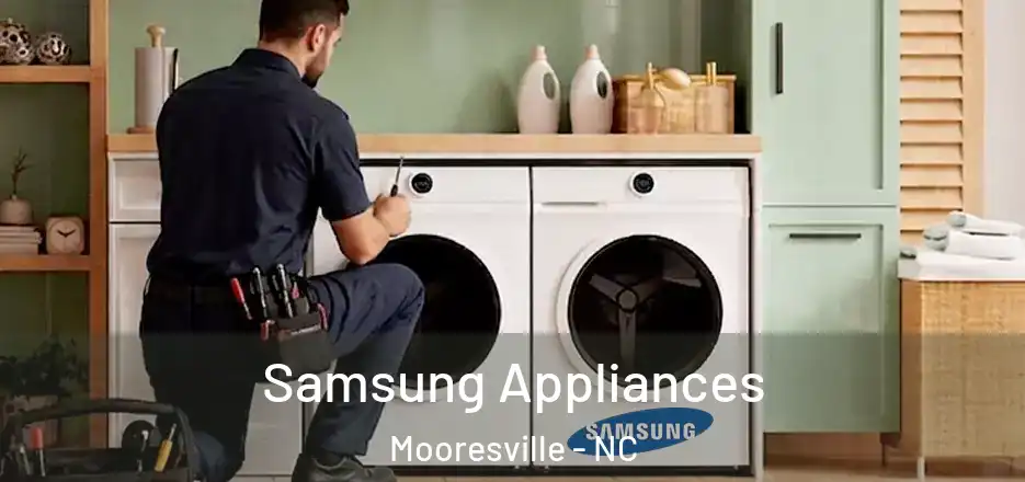 Samsung Appliances Mooresville - NC